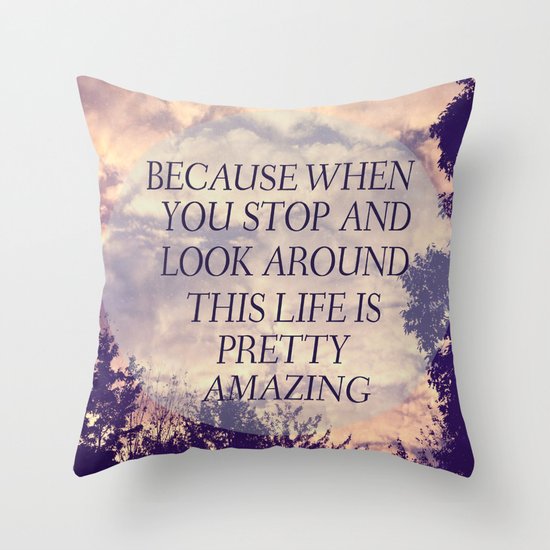 Pretty Amazing Throw Pillow