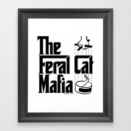 The Feral Cat Mafia Framed Art Print
