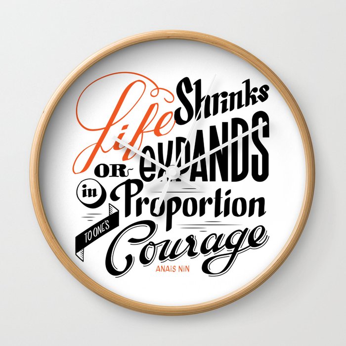 Life shrinks or expands... Wall Clock