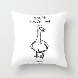 don't touch me (please) Throw Pillow