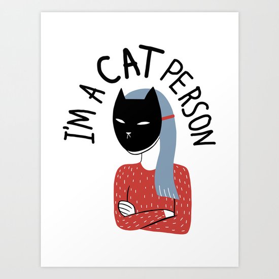 Cat Person Art Print