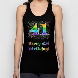 [ Thumbnail: 41st Birthday - Fun Rainbow Spectrum Gradient Pattern Text, Bursting Fireworks Inspired Background Tank Top ]