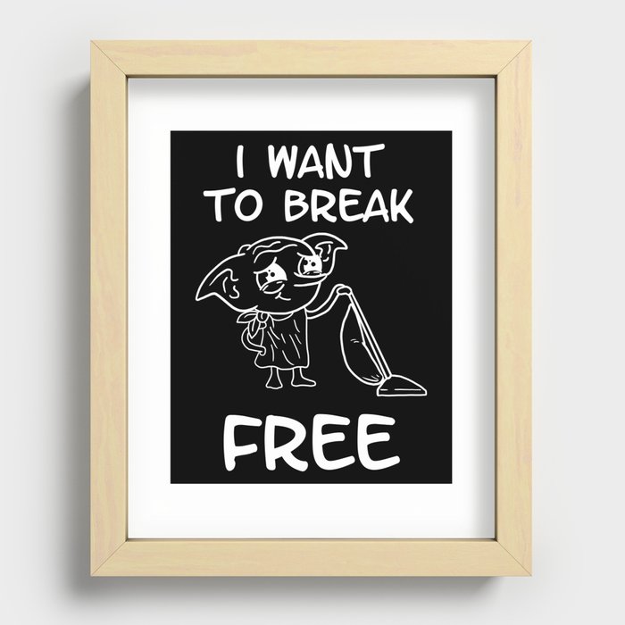 I want to break free Recessed Framed Print