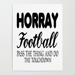 Hooray Footbal Poster