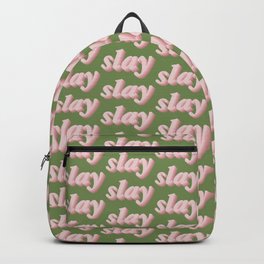 slay Backpack | Slayallday, Green, Bey, Typography, Digital, Queenb, Pop Art, Curated, Slay, Pink 