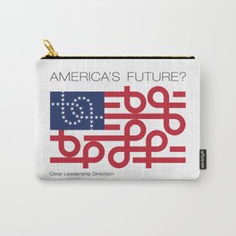 America's Future? Leadership Direction Carry-All Pouch
