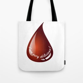 this is just a delicious drop for chocolate lovers Tote Bag