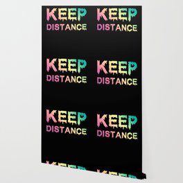 Keep Distance Wallpaper