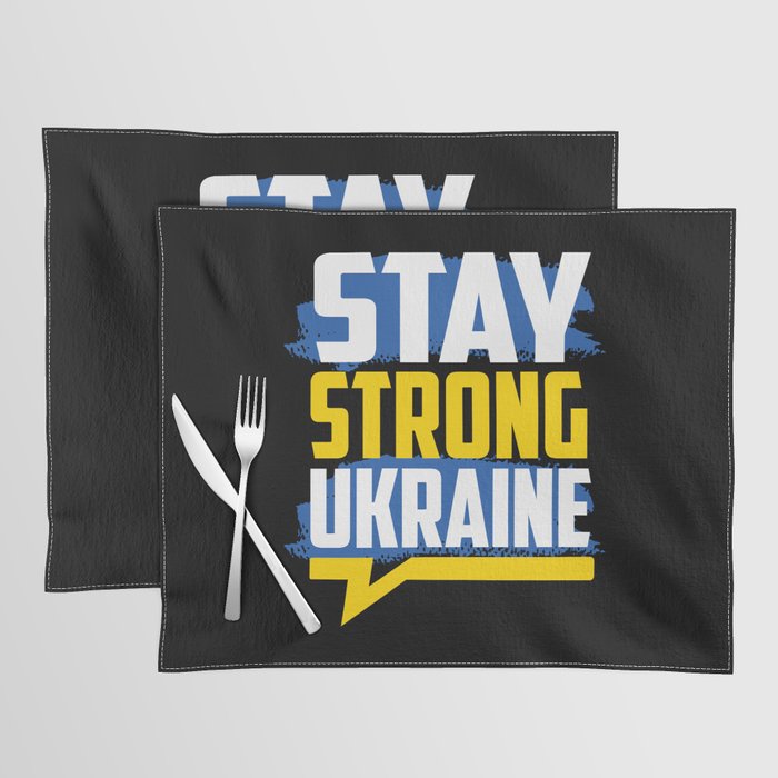 Stay Strong Ukraine Placemat