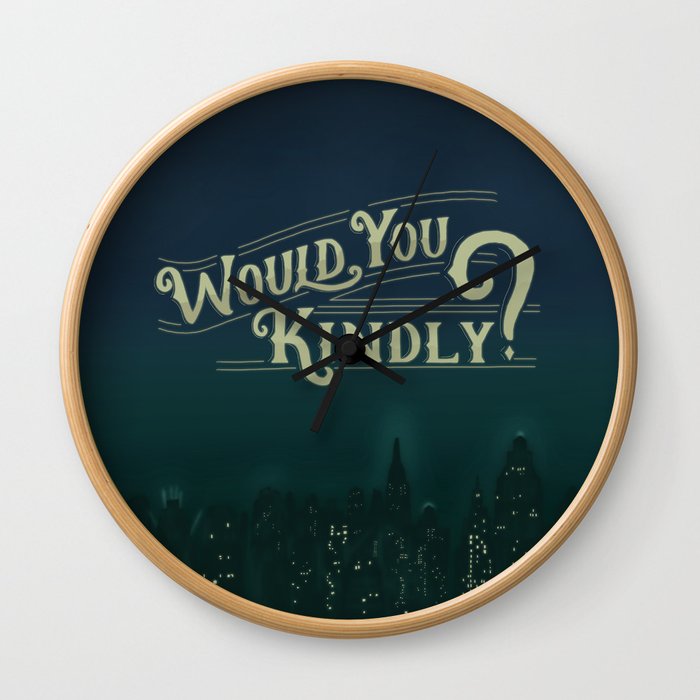 Would You Kindly Wall Clock