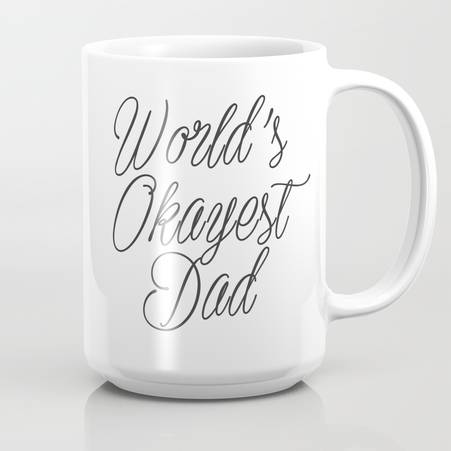 world's okayest dad mug