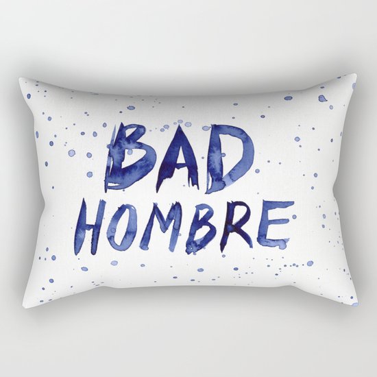 Bad Hombre Typography Watercolor Text Art Rectangular Pillow