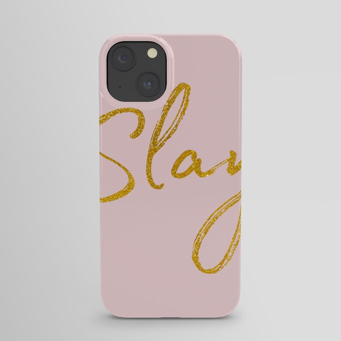 Slay in Gold and Pink iPhone Case