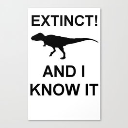 Extinct T-Rex Canvas Print