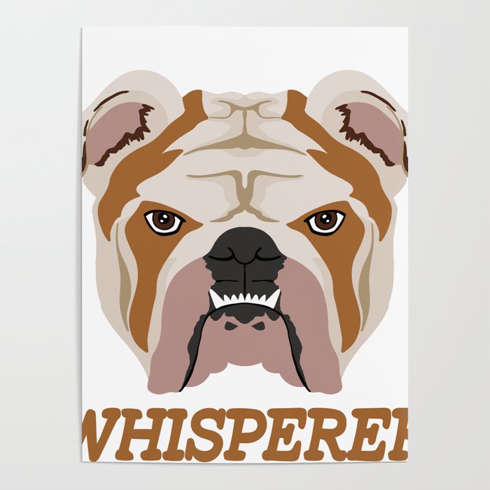 Bulldog Whisperer Poster