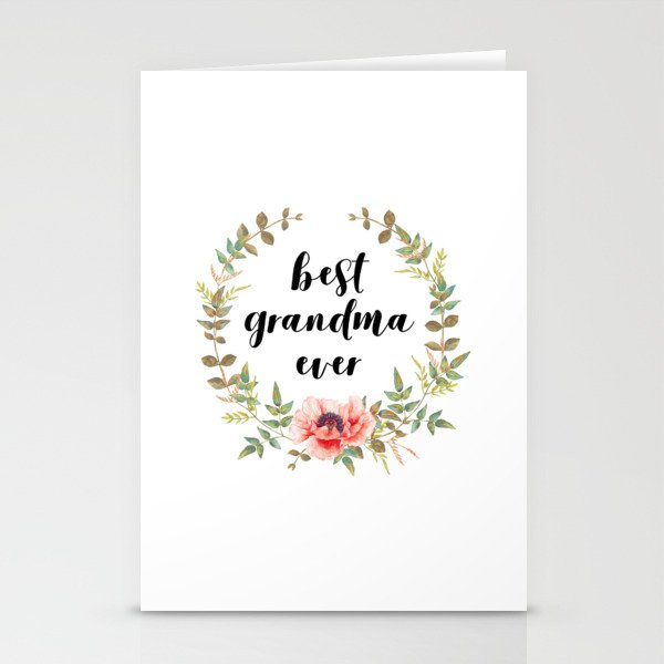 best grandma ever stationery cards by everyday inspiration society6