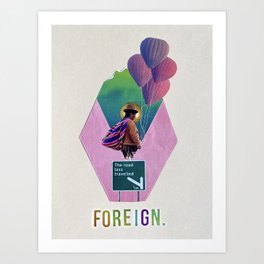 Foreign · Collage Art Art Print