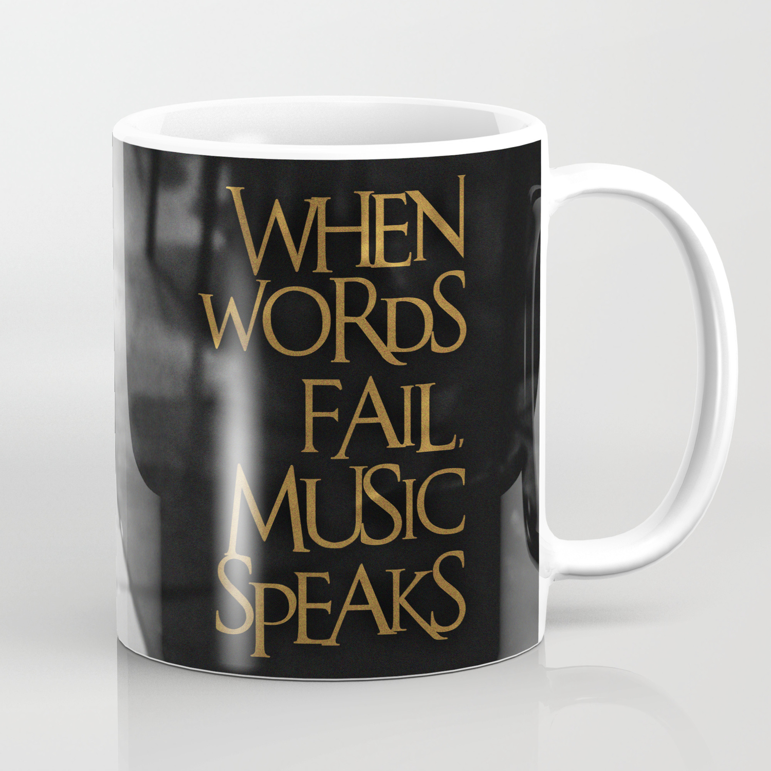 WHEN WORDS FAIL MUSIC SPEAKS Ceramic Coffee Tea Mug Cup 11 Oz 