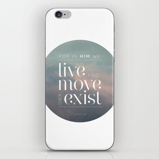 live / move / exist II iPhone & iPod Skin