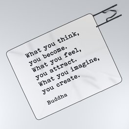 What You Think You Become, Buddha, Motivational Quote Picnic Blanket
