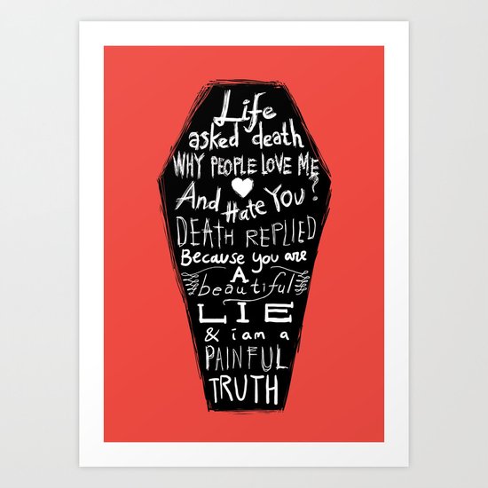 Life asked death... Art Print