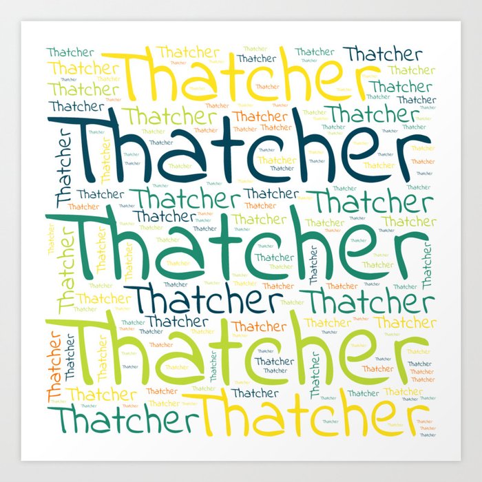 Thatcher Art Print