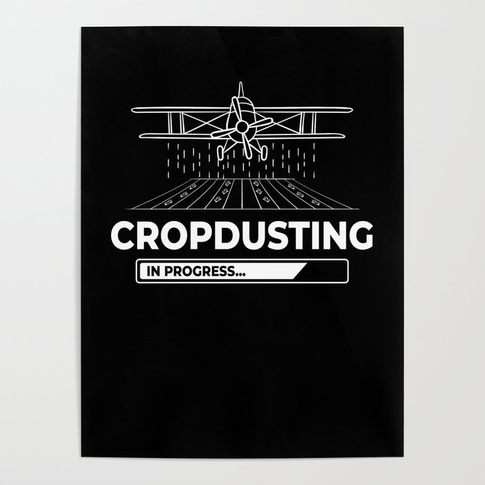 Crop Dusting Plane Rc Drone Airplane Pilot Poster