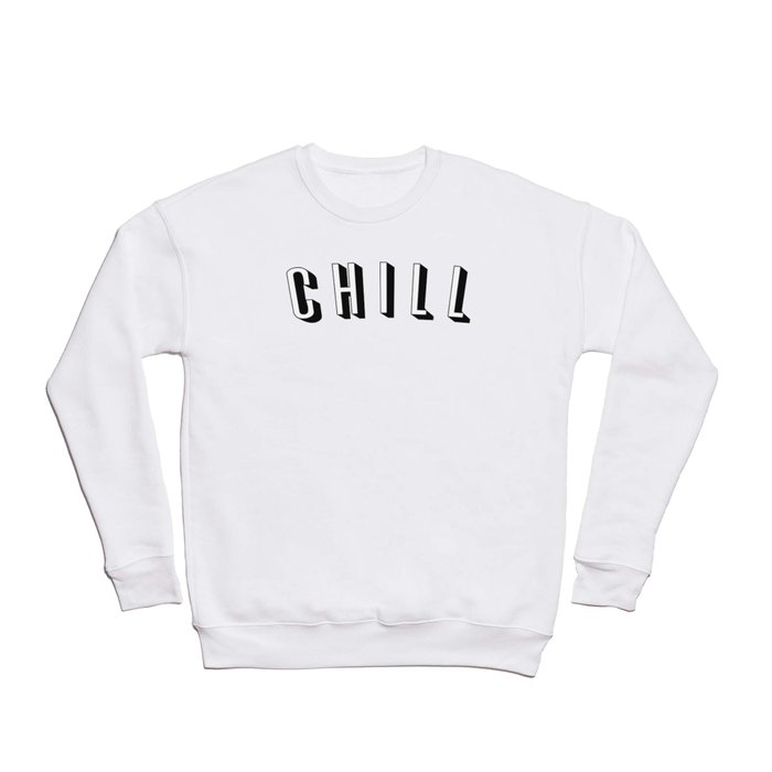 Chill Crewneck Sweatshirt