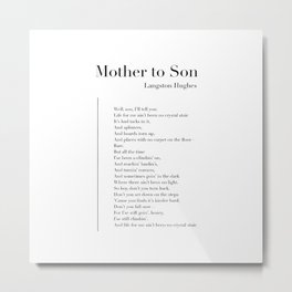 Mother to Son by Langston Hughes Metal Print