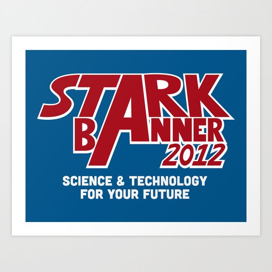 Stark Banner 2012 Art Print