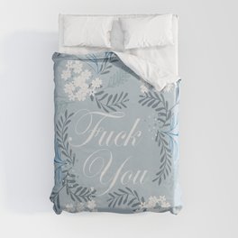 Fuck you Duvet Cover | Fuck, Text, Cute, Pretty, Saying, Graphicdesign, Awesome, Cool, Blue, Script 