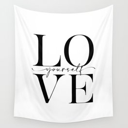 Love yourself Wall Tapestry