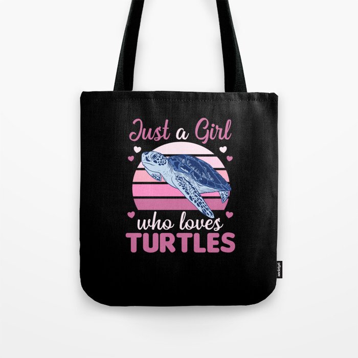 Just A Girl who Loves Turtles - cute Turtle Tote Bag