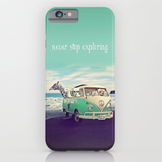 NEVER STOP EXPLORING THE BEACH iPhone & iPod Case