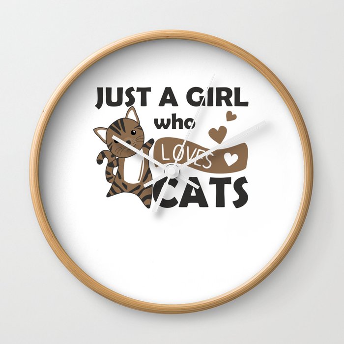 Just a girl who loves Cats Sweet Cat Wall Clock