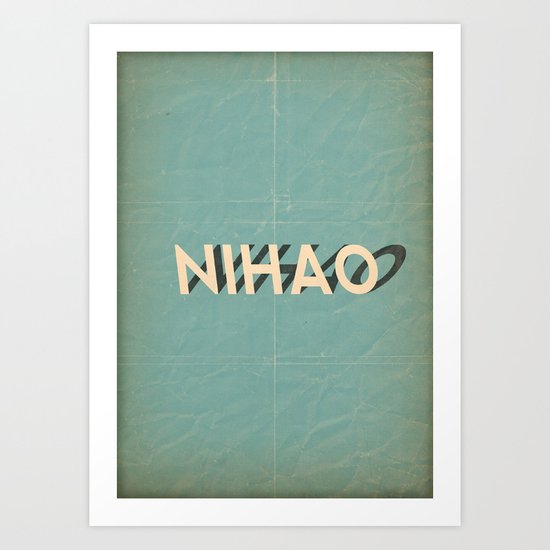 n i h a o Art Print