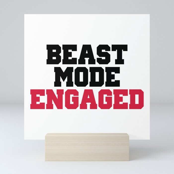 Beast Mode Engaged Gym Quote Mini Art Print