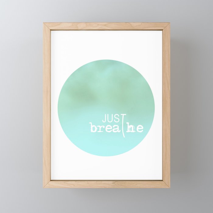 Just breathe Framed mini art prints