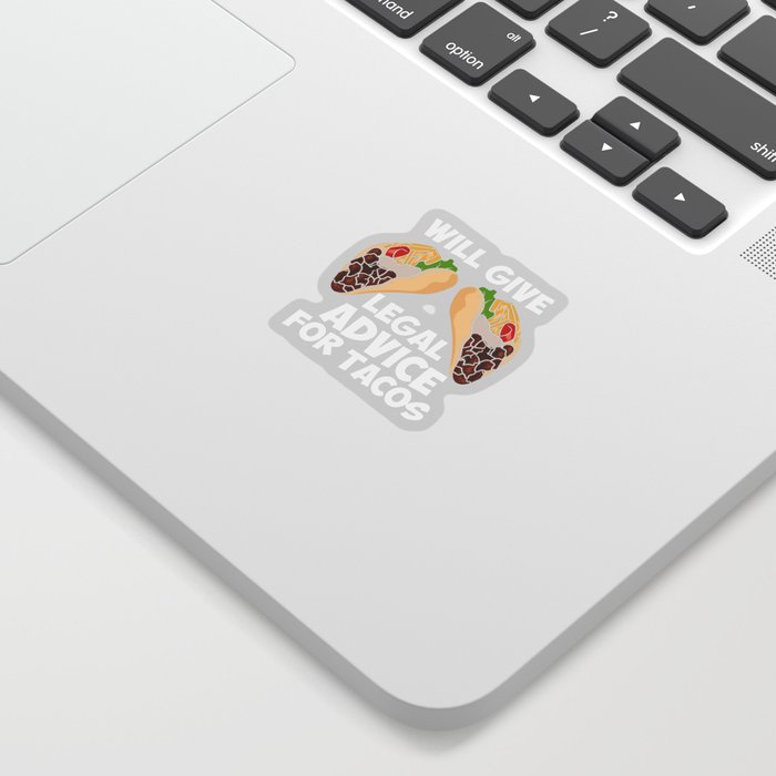 Will Give Legal Advice For Tacos Sticker