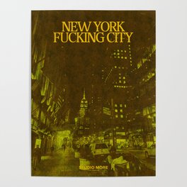 New York Fuckin' City Poster