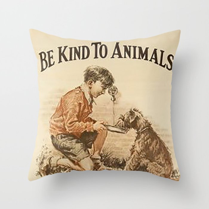 Be Kind To Animals 3 Throw Pillow