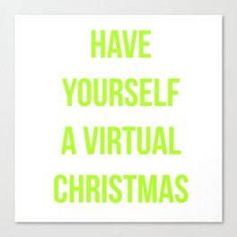 A Virtual Christmas Canvas Print