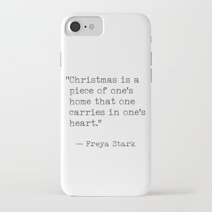 Christmas quote 8 Freya Stark iPhone Case