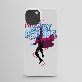 I'm Mary Poppins Y'all iPhone Case