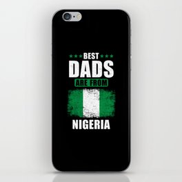 Best Dads are From Nigeria iPhone Skin