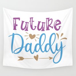 Future Daddy Wall Tapestry