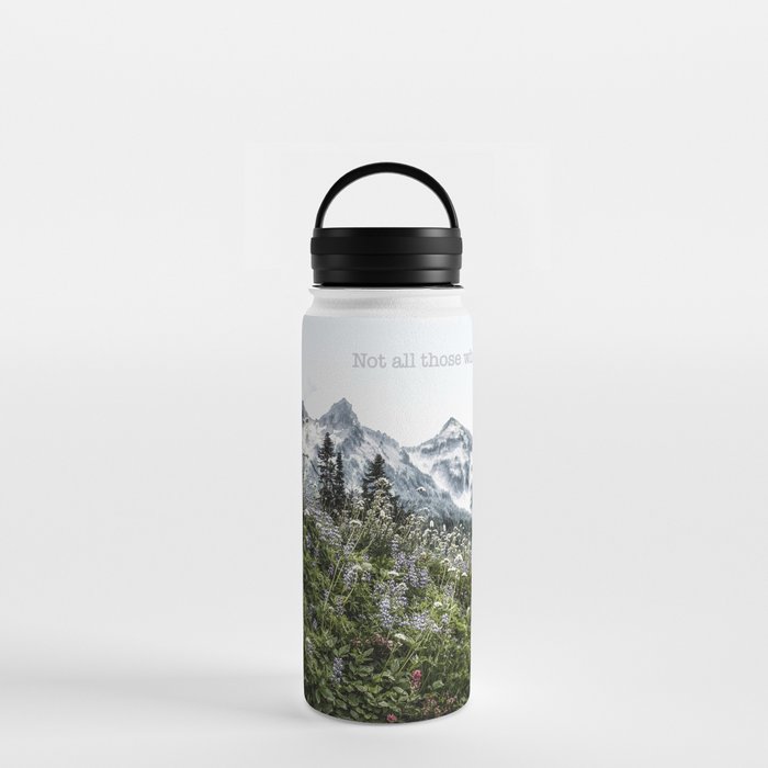 Tolkien Not All Those Who Wander Are Lost Water Bottle