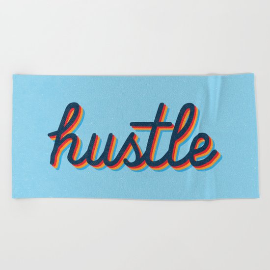 Hustle Beach Towel