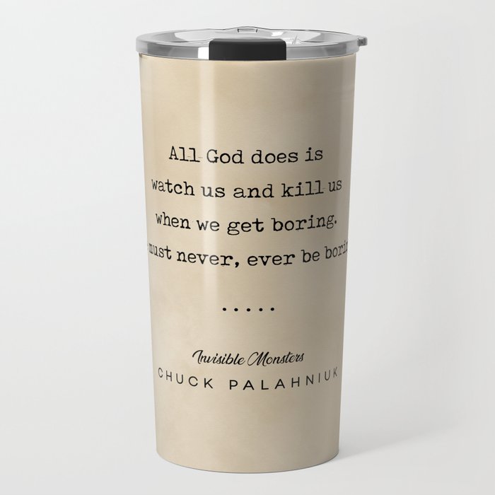 Chuck Palahniuk Quote 04 - Typewriter Quote on Old Paper - Minimalist Literary Print Travel Mug