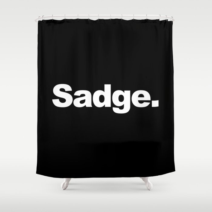 Sadge #2 Shower Curtain
